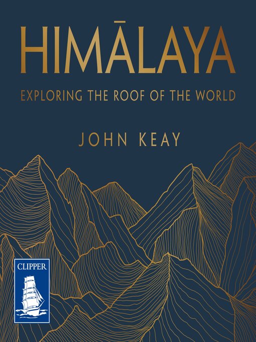 Title details for Himalaya by John Keay - Available